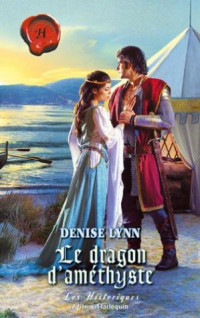 Lynn Denise — Le dragon d'améthyste