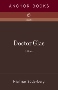 Hjalmar Söderberg, Paul Britten Austin — Doctor Glas