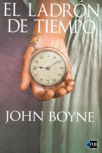 Boyne John — El ladrón de tiempo