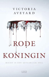 Victoria Aveyard — The red queen 01 - Rode Koningin