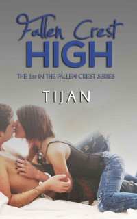 Tijan — Fallen Crest High