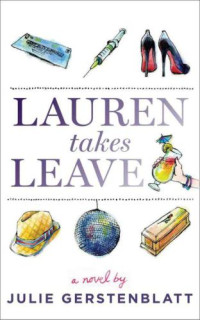 Gerstenblatt Julie — Lauren Takes Leave