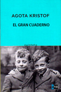 Kristof Agota — El gran cuaderno