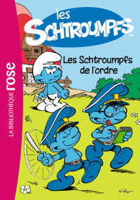 Peyo — Les Schtroumpfs - 05 - Les Schtroumpfs de l'ordre