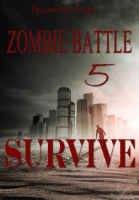 Druga Jacqueline — Survive