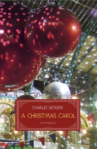 Dickens Charles — A Christmas Carol