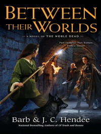 Hendee Barb; Hendee J C — Between Their Worlds