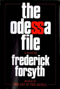 Frederick Forsyth — The Odessa File