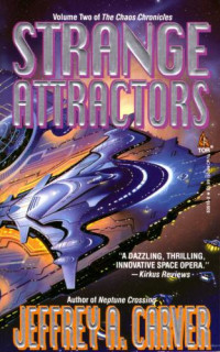 Jeffrey A. Carver — Strange Attractors