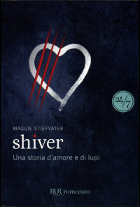 Maggie Stiefvater — Shiver