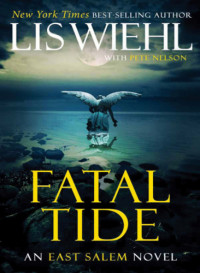 Wiehl Lis; Nelson Pete — Fatal Tide