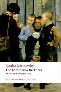 Dostoevsky Fyodor; Avsey Ignat (Translator) — The Karamazov Brothers