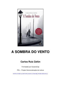 Zafon, Carlos Ruiz — A sombra do vento