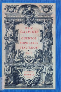 Italo Calvino — Cuentos populares italianos (Vol. I)