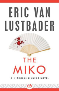 van Lustbader, Eric — The Miko