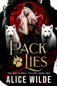 Alice Wilde — Pack Lies