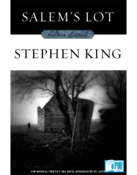 King Stephen — Salem’s Lot (Edición Ilustrada)
