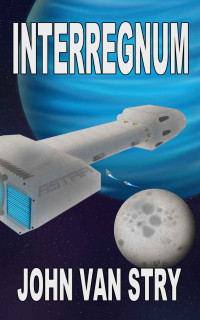 van Stry, John — Interregnum