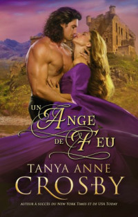 Tanya, Anne Crosby — Un ange de feu