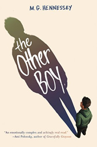 M. G. Hennessey — The Other Boy