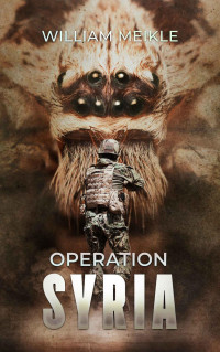 Meikle William — Operation Syria