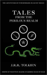 Tolkien, John Ronald Reuel — Tales From the Perilous Realm Roverando