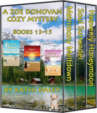 Kathi Daley — Zoe Donovan Mystery Box Set 13-15