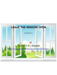 Schwab Victoria — Leave the Window Open
