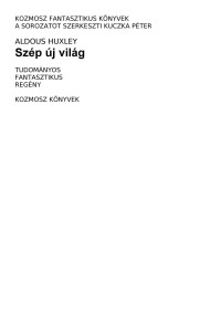 Aldous Huxley — Szép új világ