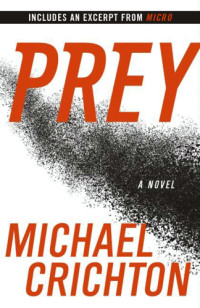 Michael Crichton — Prey