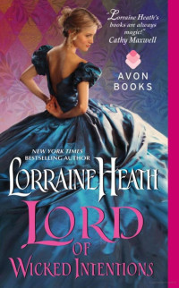 Lorraine Heath — Lord of Wicked Intentions