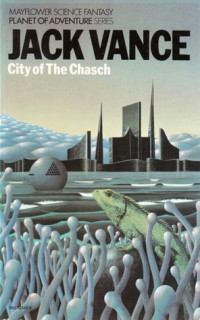Jack Vance — City of the Chasch