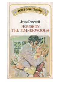 Dingwell Joyce — House in the Timberwoods