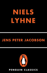 Jacobsen Jens Peter; Nunnally Tiina; Johannesson Eric O — Niels Lyhne