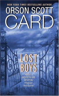Orson Scott Card — Lost Boys