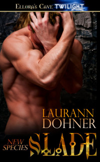 Laurann Dohner — Slade