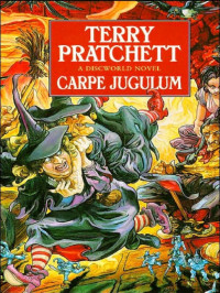 Terry Pratchett — Carpe Jugulum