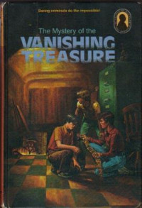 Arthur Robert — The Mystery of the Vanishing Treasure