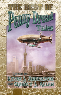 Hickey Cayleigh; Michael Aaron Ritchey Ritchey; Franklin J M; Huntman Gerry — The Best of Penny Dread Tales