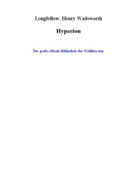 Longfellow, Henry Wadsworth — Hyperion
