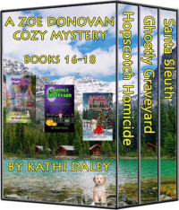 Kathi Daley — Zoe Donovan Mystery Box Set 16-18