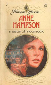 Hampson Anne — Master of Moonrock