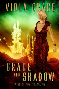 Grace Viola — Grace and Shadow