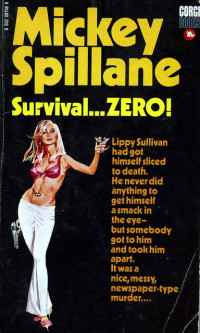 Spillane Mickey — Survival . ZERO!