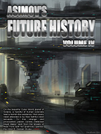 Isaac Asimov — Asimov's Future History 04