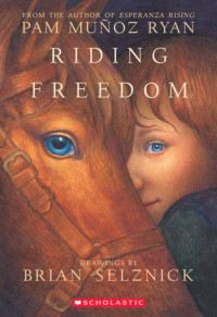 Ryan, Pam Munoz — Riding Freedom