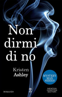 Ashley Kristen — Non dirmi di no