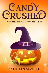 Suzette Kathleen — Candy Crushed