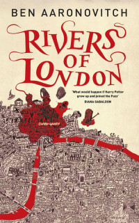 Ben Aaronovitch — Rivers of London