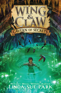 Park, Linda Sue — Cavern of Secrets